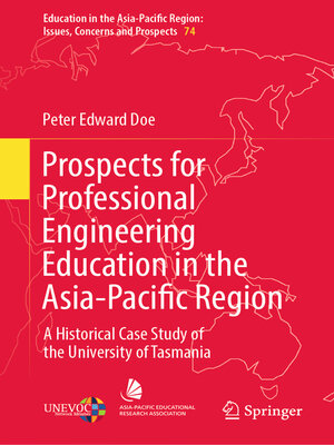 cover image of Prospects for Professional Engineering Education in the Asia-Pacific Region